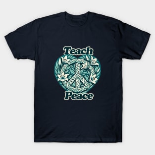 Teach Peace T-Shirt